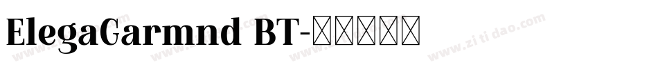 ElegaGarmnd BT字体转换